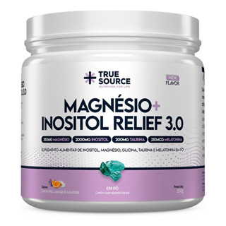 MAGNESIO + INOSITOL RELIEF 3.0 350G - CAMOMILA E LAVANDA 350G True Source em Oferta na Shopee
