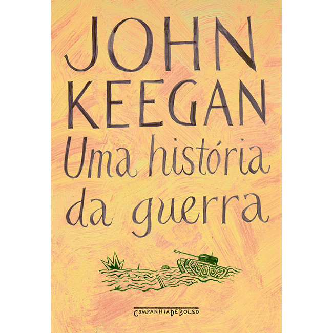 Uma história da guerra - Companhia de Bolso