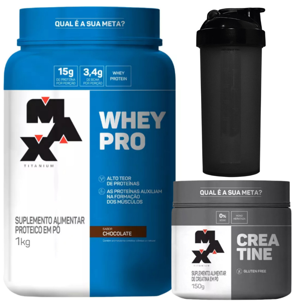 Whey Protein Max Titanium 1kg E Creatina Pura 150g + Coqueteleira - Força e Volume Muscular