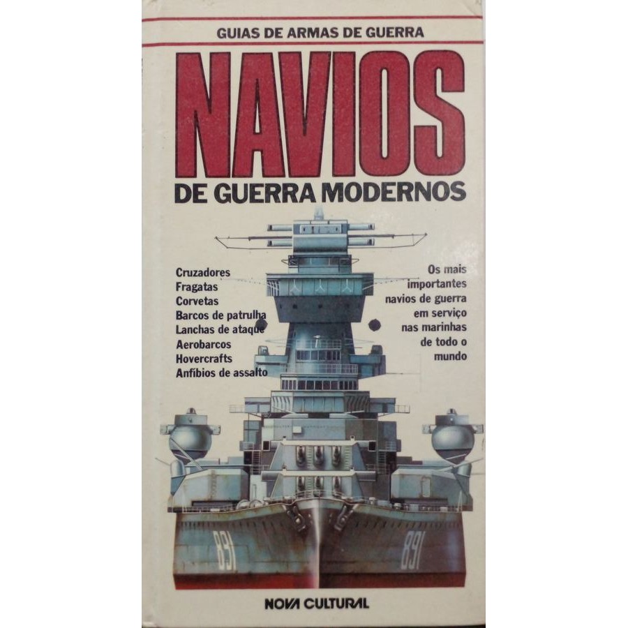 Navios de Guerra Modernos (Guia de Armas de Guerra) autor Lyon, Hugh