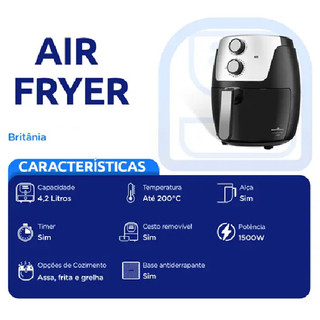 FRITADEIRA AIR FRYER BRITANIA 4.2L ANTIADERENTE 1500W PRETA 220V