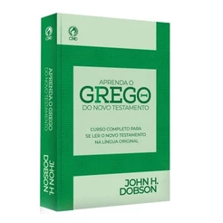 Aprenda o Grego do Novo Testamento | John H. Dobson