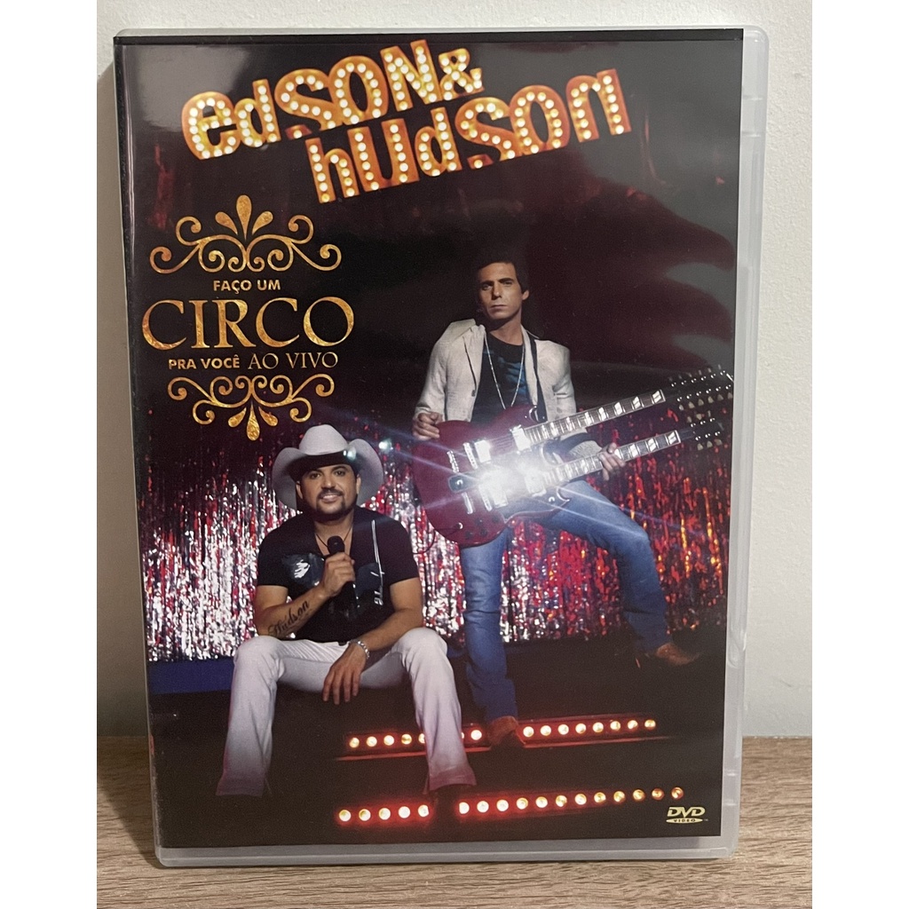 DVD - Edson & Hudson - Faço um Circo Pra Você - Ao Vivo