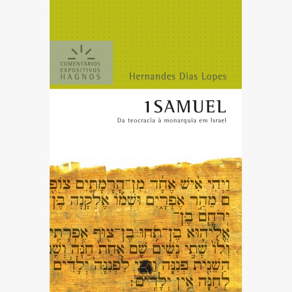 1 Samuel | Comentários Expositivos | Hernandes Dias Lopes