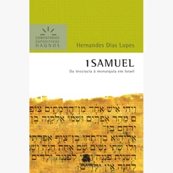 1 Samuel | Comentários Expositivos | Hernandes Dias Lopes