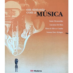 Em Sintonia Com a Música de Liane Hentschke e outras.