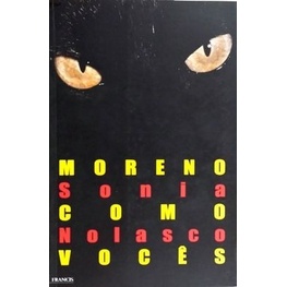 Livro MORENO COMO VOCÊS - Uma História de Amizade, Amor e Conflitos. (Livro Novo, Lacrado)