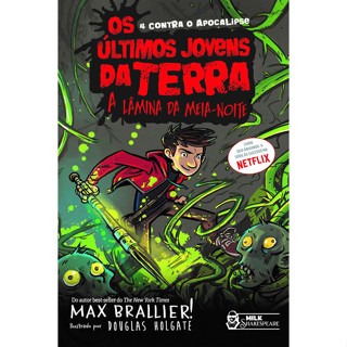 OS ÚLTIMOS JOVENS DA TERRA A LÂMINA DA MEIA NOITE