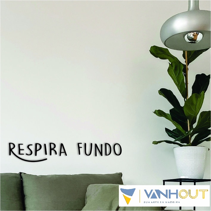 Frase de Parede Respira Fundo Decoração 3mm Preto Casa Sala Quarto Cabeceira MDF