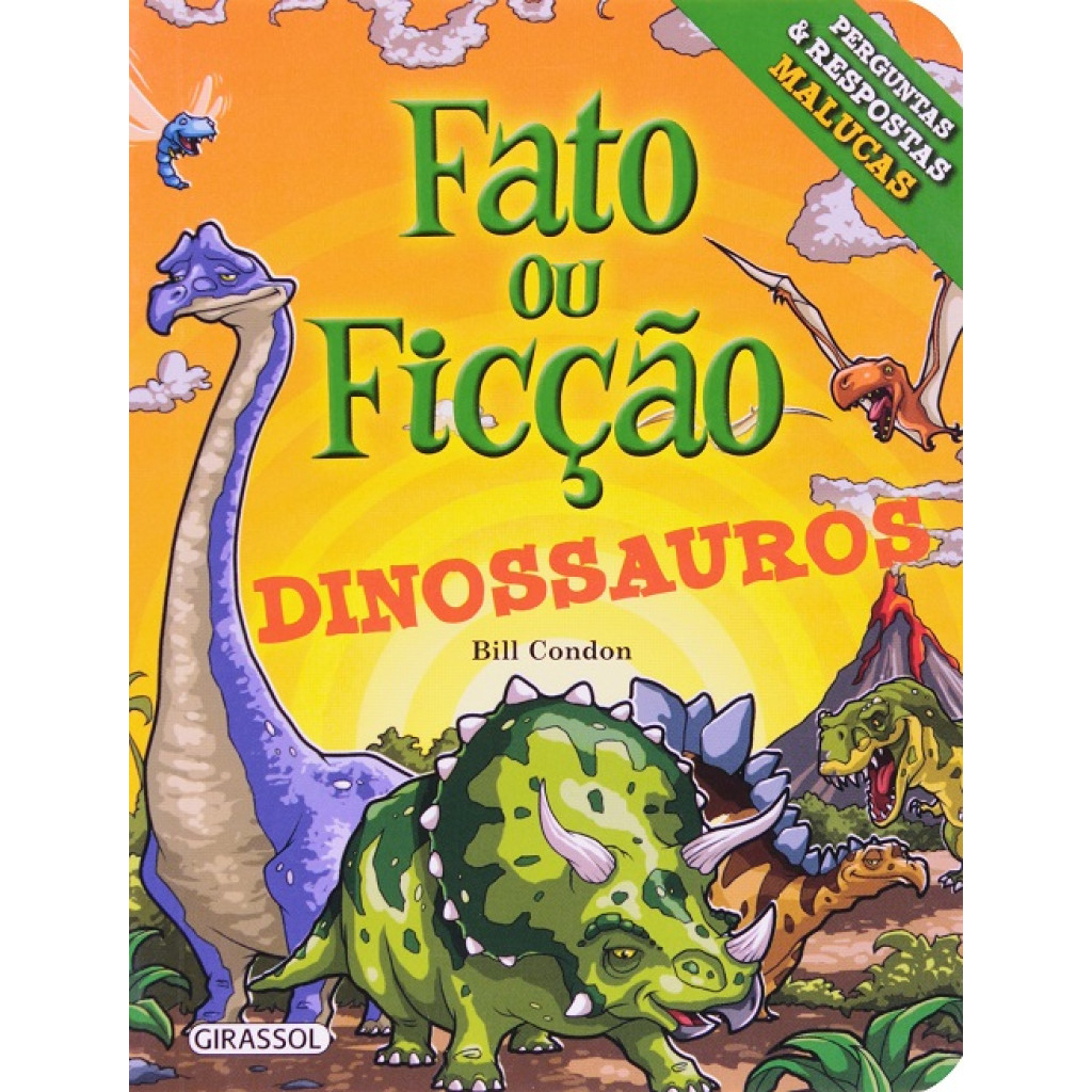 Fato Ou Ficcao - Dinossauros