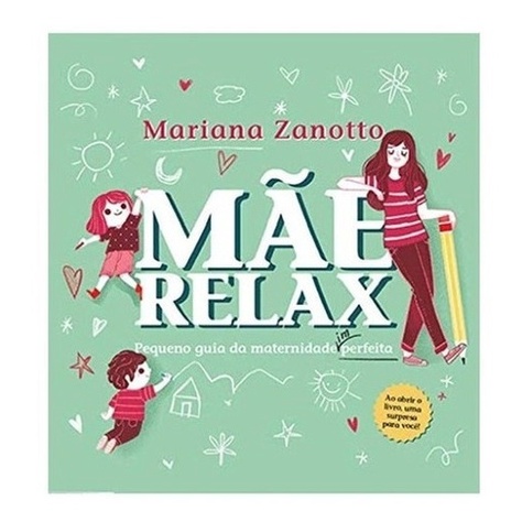 Livro: Guia da Maternidade (im)perfeita - Livro Mãe Relax (Novo, Lacrado)