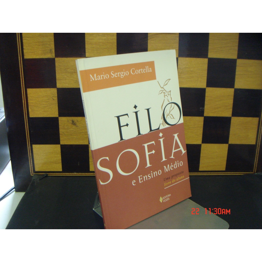Filosofia e ensino médio: Uma proposta - Livro do aluno de Mario Sergio Cortella 6276367