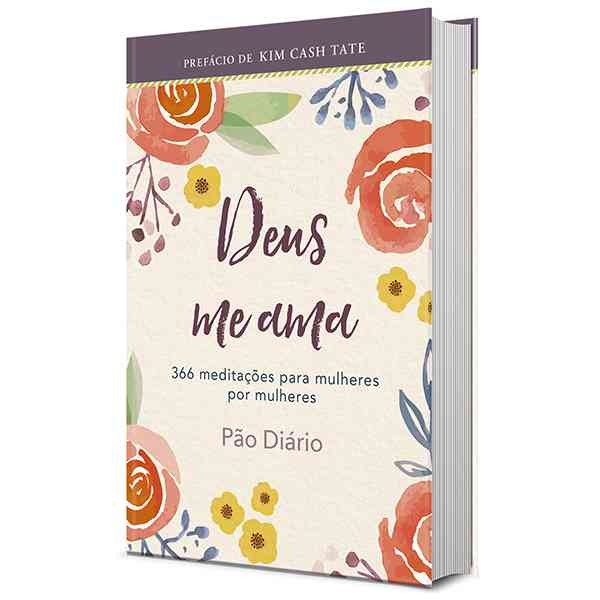 Deus me Ama | 366 Meditações para Mulheres por Mulheres | Capa Dura em Oferta na Shopee