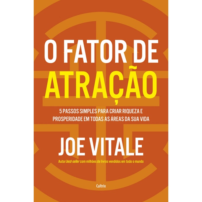 O FATOR DE ATRAÇÃO 5 PASSOS SIMPLES PARA CRIAR RIQUEZA E PROSPERIDADE EM TODAS AS ÁREAS DA SUA VIDA em Oferta na Shopee