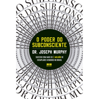 O poder do subconsciente - Dr Joseph Murphy - ESTBH em Oferta na Shopee