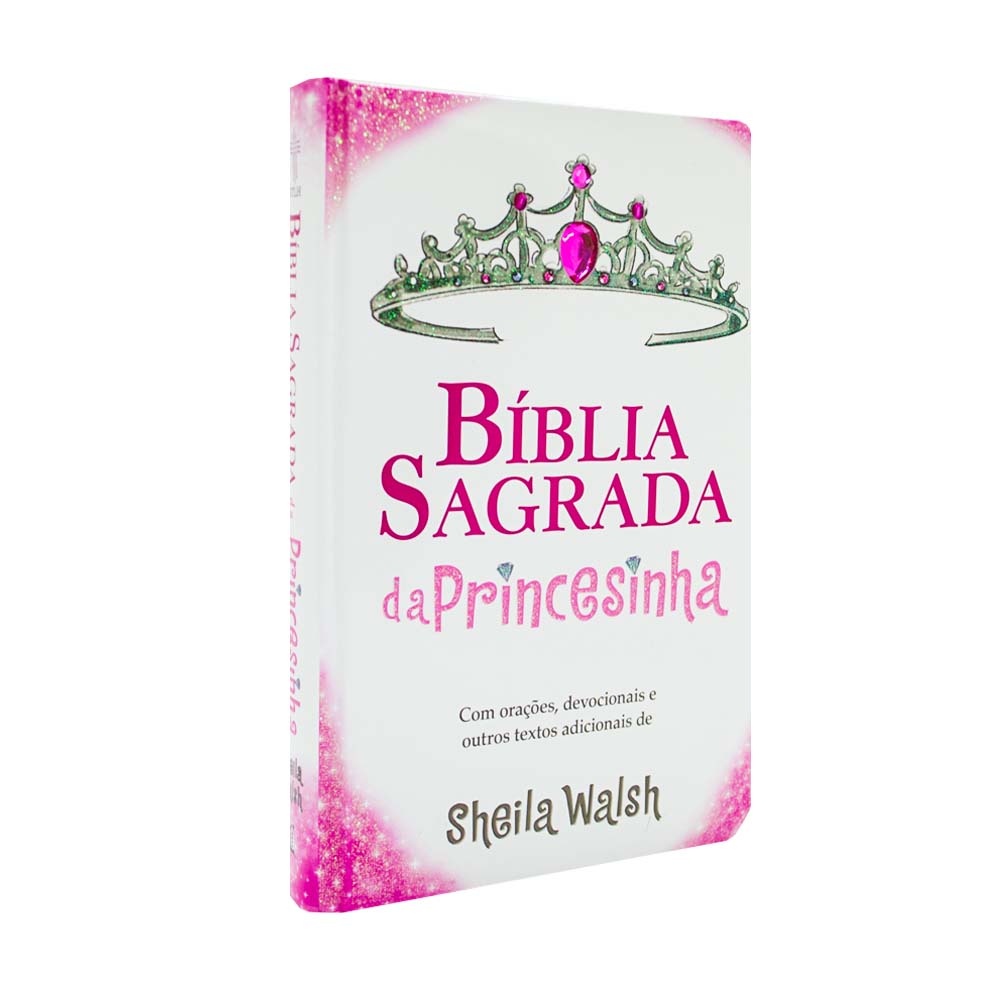 Bíblia Sagrada Da Princesinha - Com Orações, Devocionais E Outros Textos Adicionais De Sheila Walshi em Oferta na Shopee