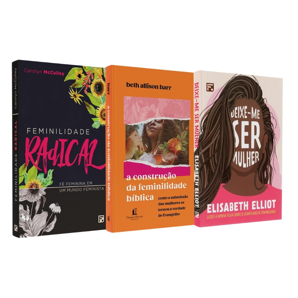 Feminilidade Radical + Deixe-me ser Mulher + A Construção da Feminilidade - Books & Magazines