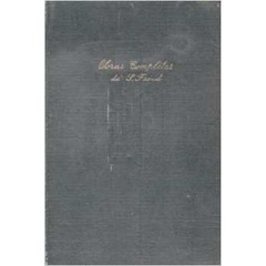 O Delírio e os Sonhos na "grávida" de W. Jensen / Ensaios Sobre a Vida de Sigmund Freud