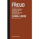Freud 1906-1909 - o Delirio e os Sonhos na Gradiva ... vol. 8 autor Sigmund Freud