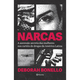 NARCAS A ASCENÇÃO SECRETA DAS MULHERES NOS CARTÉIS DE DROGAS DA AMÉRICA LATINA em Oferta na Shopee