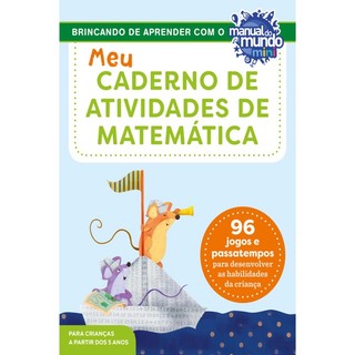 MEU CADERNO DE ATIVIDADES DE MATEMÁTICA 96 JOGOS E PASSATEMPOS PARA DESENVOLVER AS HABILIDADES DA CRIANÇA em Oferta na Shopee