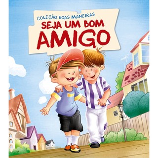 Coleção Boas Maneiras - Seja um Bom Amigo em Oferta na Shopee