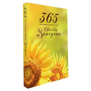 Devocional 365 Mensagens Diárias com Charles Spurgeon | Capa Feminina Girassol