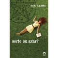 Livro Literatura Estrangeira Sorte Ou Azar? de Meg Cabot