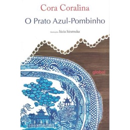 O Prato Azul-Pombinho de Cora Coralina