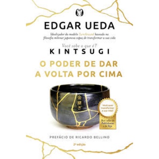 KINTSUGI O PODER DE DAR A VOLTA POR CIMA em Oferta na Shopee