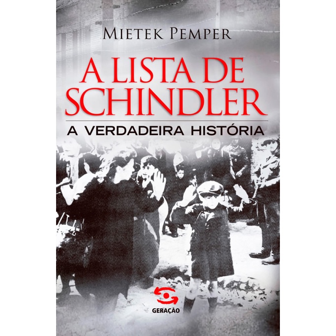 A LISTA DE SCHINDLER A VERDADEIRA HISTÓRIA - Books & Magazines