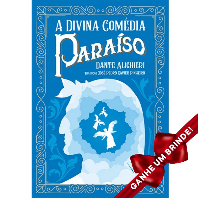 Livro A Divina Comédia - Paraíso Dante Alighieri Principis Inteligência Emocional Auto Ajuda