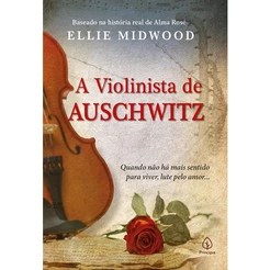 A Violinista de Auschwitz