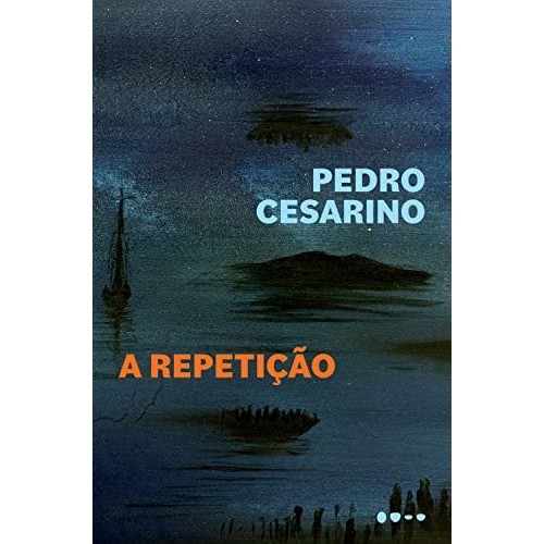 Livro A Repetição de Pedro Cesarino 7180919