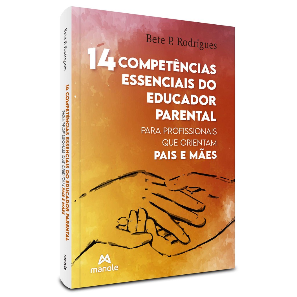 14 competências essenciais do educador parental