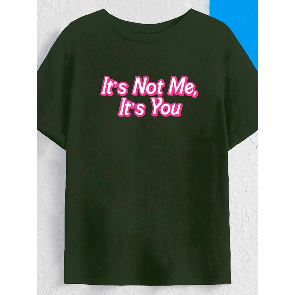 T Shirt Its Not Me Its You Colorida Larga Lisa Plus Size Camiseta Estilosa Larga Moderna Confortável