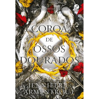 A Coroa De Ossos Dourados - Vol 3