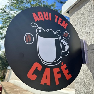 Placa Dupla Face Uso Externo - Aqui tem Café em Oferta na Shopee