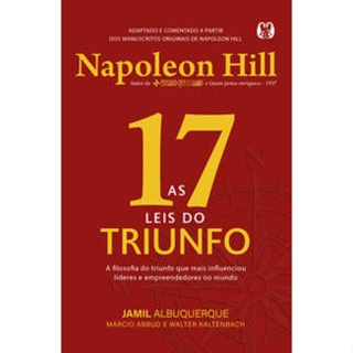AS 17 LEIS DO TRIUNFO A FILOSOFIA DO TRIUNFO QUE MAIS INFLUENCIOU LÍDERES E EMPREENDEDORES NO MUNDO em Oferta na Shopee