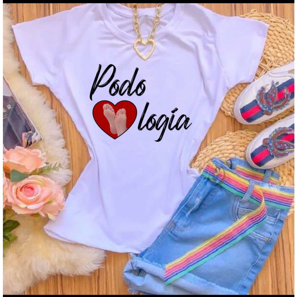 T-SHIRTS POLIÉSTER BRANCO PODOLOGIA CORAÇAO PÉ em Oferta na Shopee