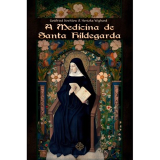 A Medicina de Santa Hildegarda ( Gottfried Strehlow ) em Oferta na Shopee
