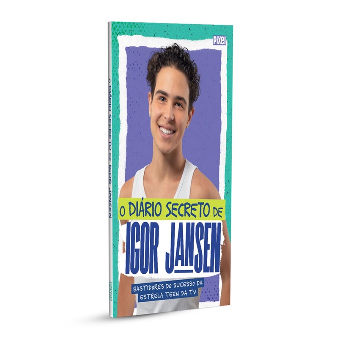 O DIÁRIO SECRETO DE IGOR JANSEN BASTIDORES DO SUCESSO DA ESTRELA TEEN DA TV em Oferta na Shopee