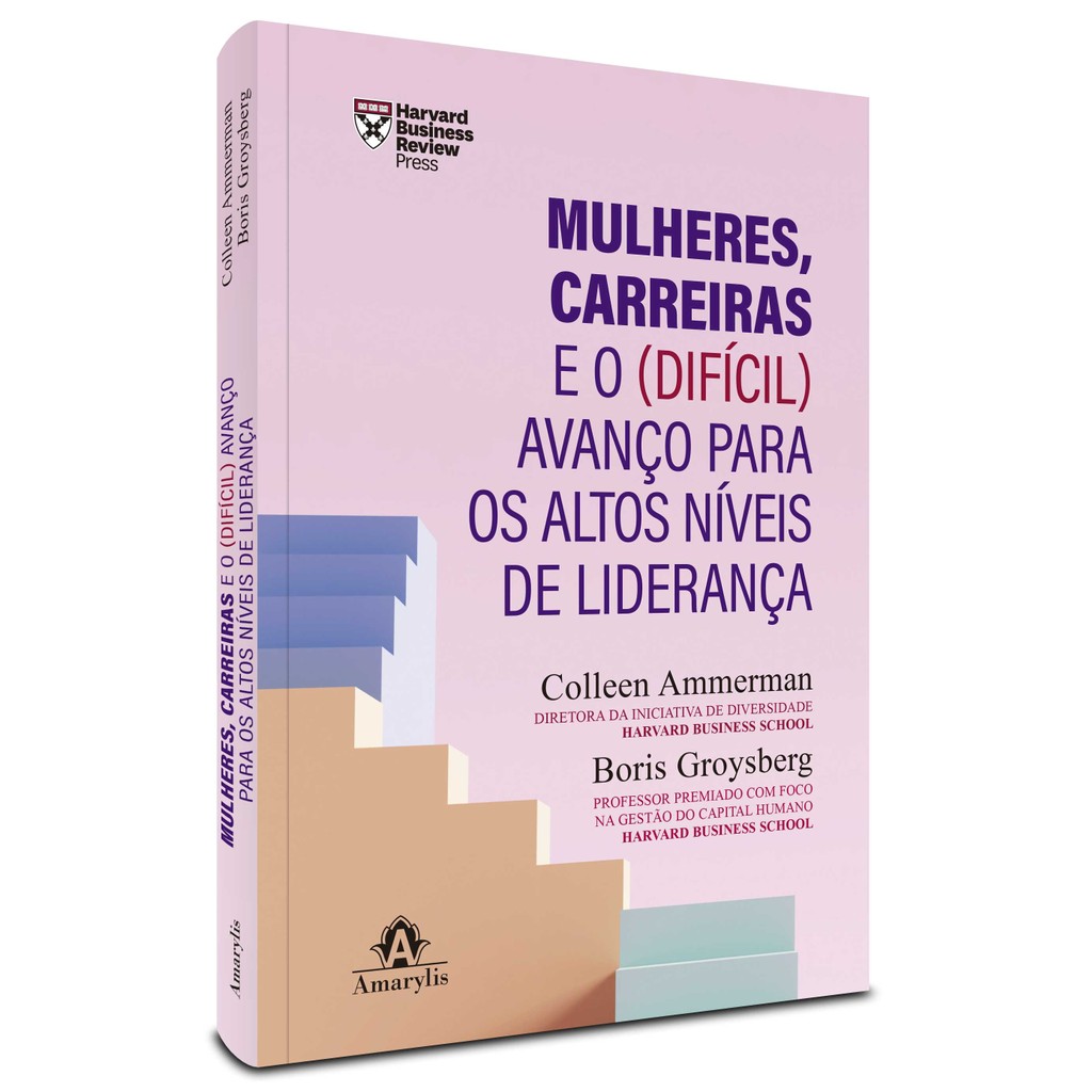 Mulheres, carreiras e o (difícil) avanço para os altos níveis de liderança