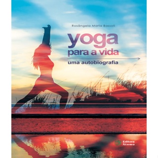 YOGA PARA A VIDA   UMA AUTOBIOGRAFIA em Oferta na Shopee