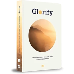 Devocional Glorify | Devocionais para uma vida mais conectada com Deus | Capa Dura