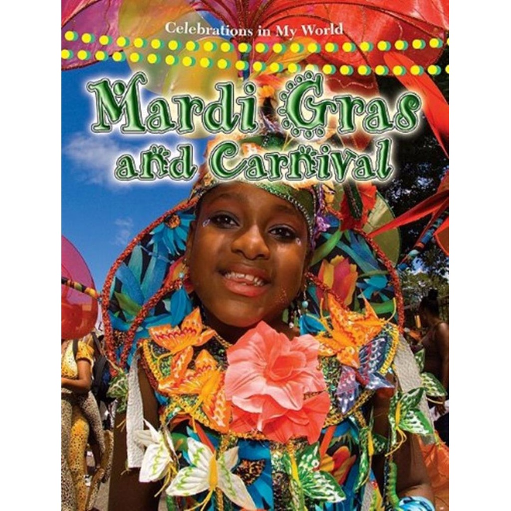Livro - Mardi Gras And Carnival - Celebrations In My World