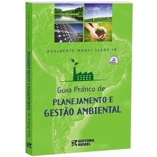 Livro: Guia Prático de Planejamento e Gestão Ambiental - O Caminho para uma Empresa Sustentável. (Novo, Lacrado) em Oferta na Shopee