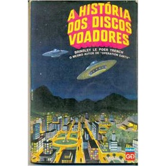 Livro Ficção Científica A História dos Discos Voadores