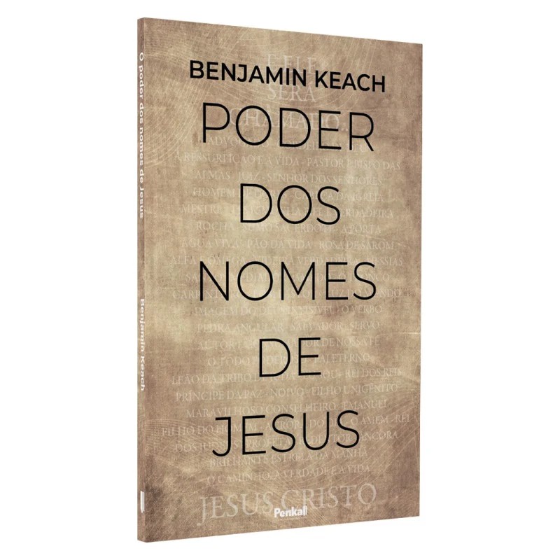 O Poder dos nomes de Jesus | Benjamin Keach