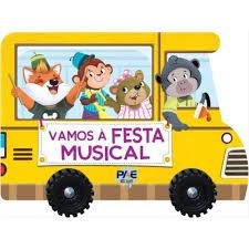 VAMOS À FESTA MUSICAL autor pae kids